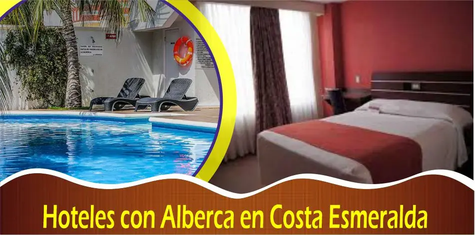 Directorio de Hoteles con Alberca y Chapoteadero en Costa Esmeralda